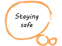 Safeguarding and staying safe